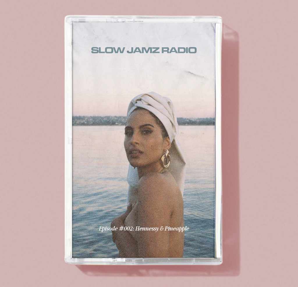 Slow Jamz Radio: Episode #002